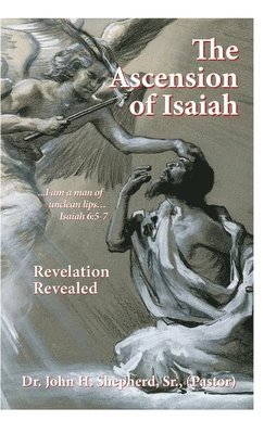 The Ascension of Isaiah 1