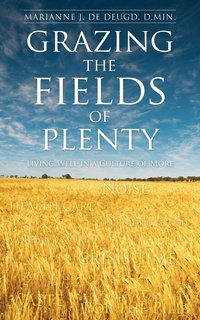 bokomslag Grazing the Fields of Plenty
