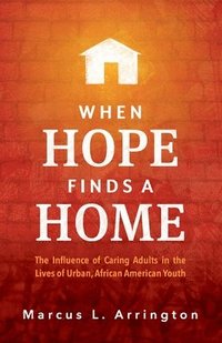 bokomslag When Hope Finds a Home