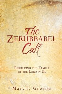 bokomslag The Zerubbabel Call