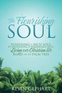 bokomslag Flourishing Soul