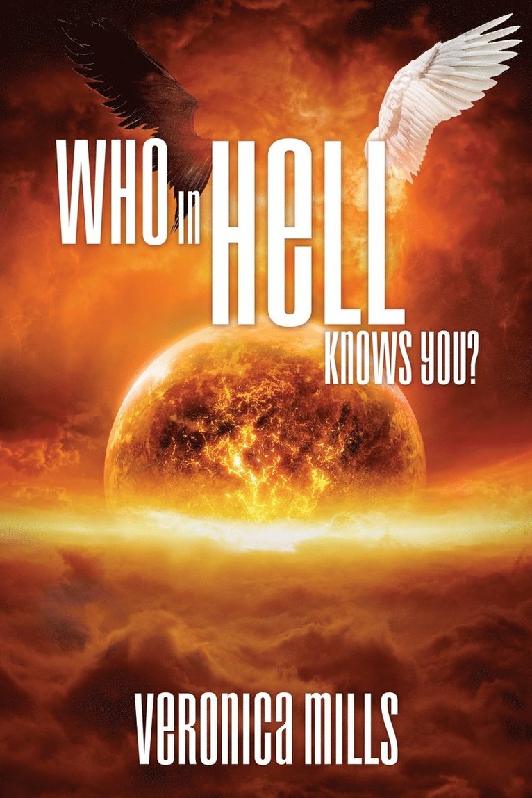 Who in Hell Knows You? 1