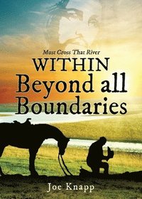 bokomslag WITHIN Beyond all Boundaries