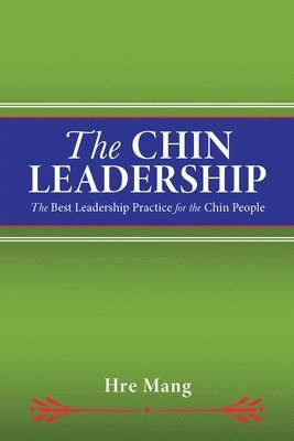 The Chin Leadership 1