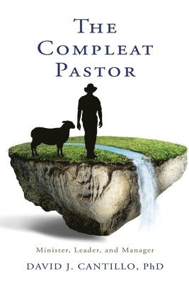 bokomslag The Compleat Pastor