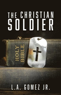 The Christian Soldier 1