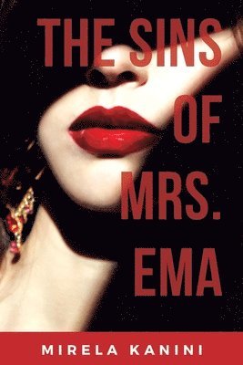 The Sins of Mrs. Ema 1