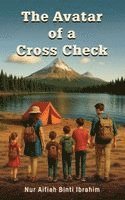 bokomslag The Avatar of a Cross Check