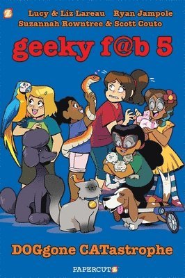 bokomslag Geeky Fab 5 Vol. 3: DOGgone CATastrophe