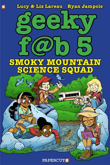 Liz Lareau, Lucy Lareau - Geeky Fab 5 Vol. 5, Häftad