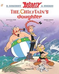 bokomslag Asterix Vol. 38: The Chieftain's Daughter
