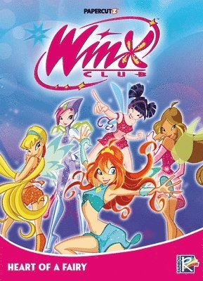 Winx Club Vol. 3: Heart of a Fairy 1