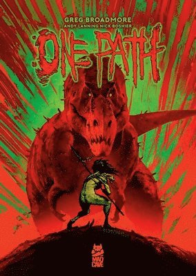 Greg Broadmore, Andy Lanning, Nick Boshier - One Path Book One, Häftad