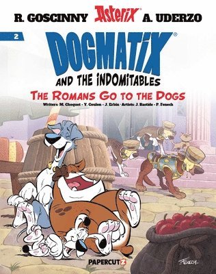 bokomslag Dogmatix and the Indomitables Vol. 2: The Romans Go to the Dogs