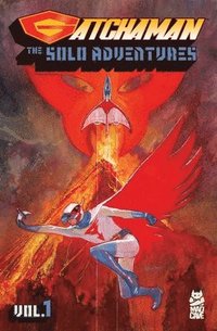bokomslag Gatchaman: The Solo Adventure Vol. 1