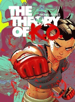 Mathieu Reynes, Mathieu Reynès - Theory of K.O. Vol. 1, Häftad