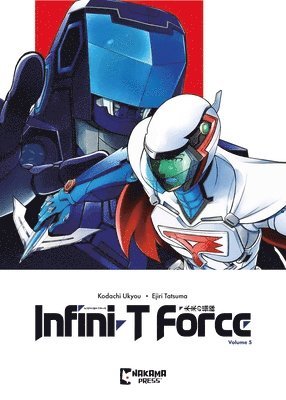 bokomslag Infini-T Force Vol. 5