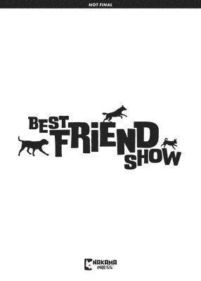 Best Friend Show