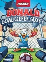 Luca Blengino - Disney Mickey and Friends: Donald and the Goalkeeper Glory, Häftad