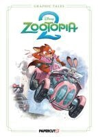 Steve Behling - Disney Graphic Tales: Zootopia 2, Inbunden