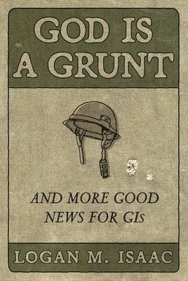 God Is a Grunt 1