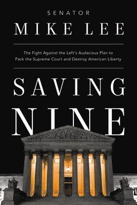 Mike Lee - Saving Nine, Häftad