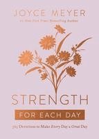 bokomslag Strength for Each Day: 365 Devotions to Make Every Day a Great Day