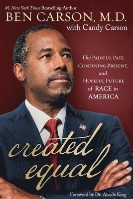 Ben Carson, Candy Carson - Created Equal, Inbunden