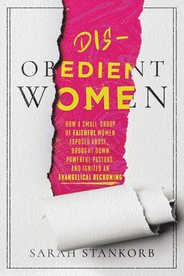 Sarah Stankorb - Disobedient Women, Inbunden