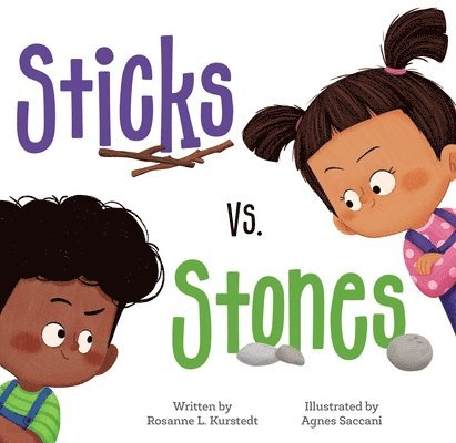 Sticks vs. Stones 1