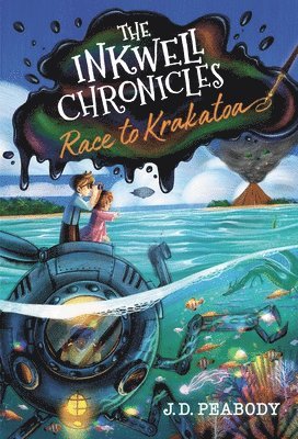 bokomslag The Inkwell Chronicles: Race to Krakatoa, Book 2