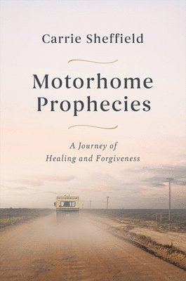 bokomslag Motorhome Prophecies