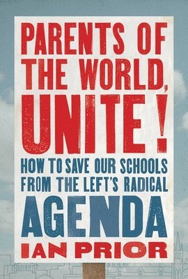 Parents of the World, Unite! 1