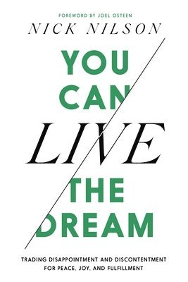 You Can Live the Dream 1