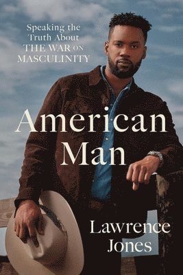 Lawrence Jones - American Man, Inbunden