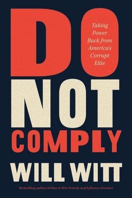 Will Witt - Do Not Comply, Häftad