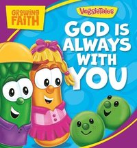 bokomslag Growing Faith: God Is Always with You