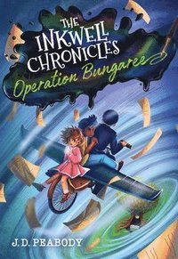 bokomslag The Inkwell Chronicles: Operation Bungaree, Book 3