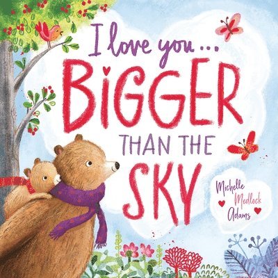 Michelle Medlock Adams, Michelle Medlock Adams - I Love You . . . Bigger Than the Sky, Kartonnage