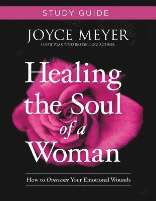 bokomslag Healing the Soul of a Woman Study Guide