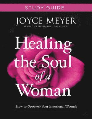bokomslag Healing the Soul of a Woman Study Guide