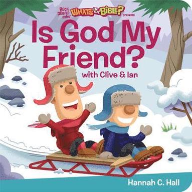 Hannah C. Hall - Is God My Friend?, Inbunden