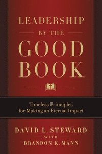 bokomslag Leadership by the Good Book