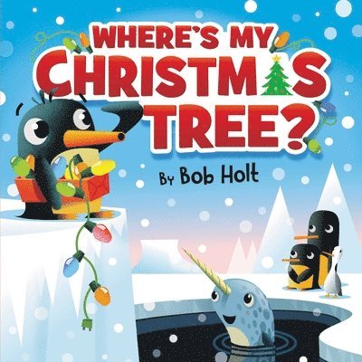 Where's My Christmas Tree? 1