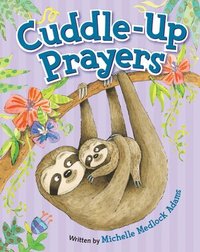 bokomslag Cuddle-Up Prayers