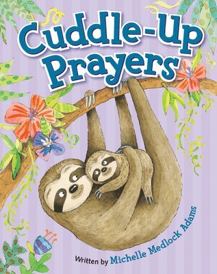Cuddle-Up Prayers 1