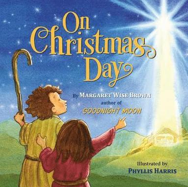Margaret Wise Brown - On Christmas Day, Kartonnage