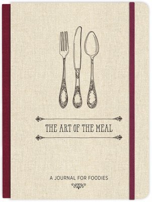 Ellie Claire - Art of the Meal Hardcover Journal, Inbunden