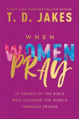 When Women Pray 1