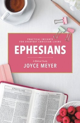 bokomslag Ephesians: A Biblical Study